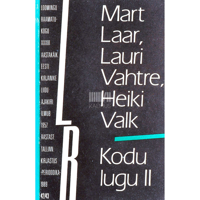 Mart Laar, Lauri Vahtre, Heiki Valk - Kodu lugu 2. osa. Eesti ajaloost