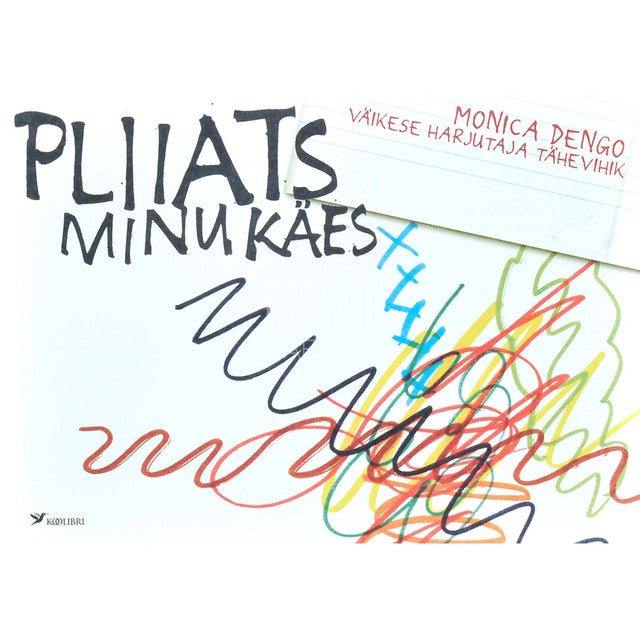 Monica Dengo - Pliiats minu käes. Väikese harjutaja tähevihik