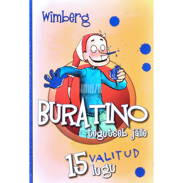 Wimberg - Buratino tegutseb jälle. Viisteist valitud lugu Eesti Televisiooni samanimelise saatesarja stsenaariumid