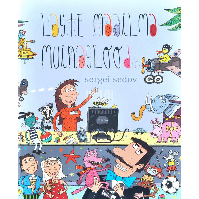 Sergei Sedov - Laste Maailma muinaslood