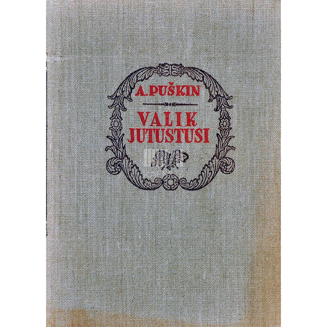 Aleksandr Puškin - Valik jutustusi