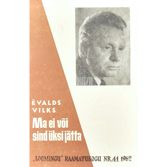 Evalds Vilks - Ma ei või sind üksi jätta