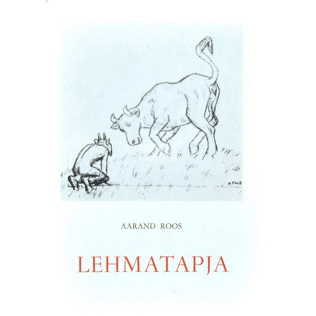 Aarand Roos - Lehmatapja