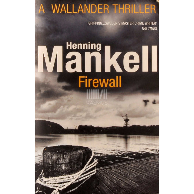 Henning Mankell - Firewall