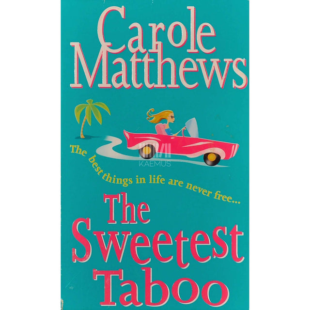 Carole Matthews - The Sweetest Taboo