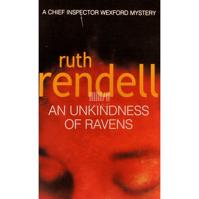 Ruth Rendell - An Unkindness Of Ravens
