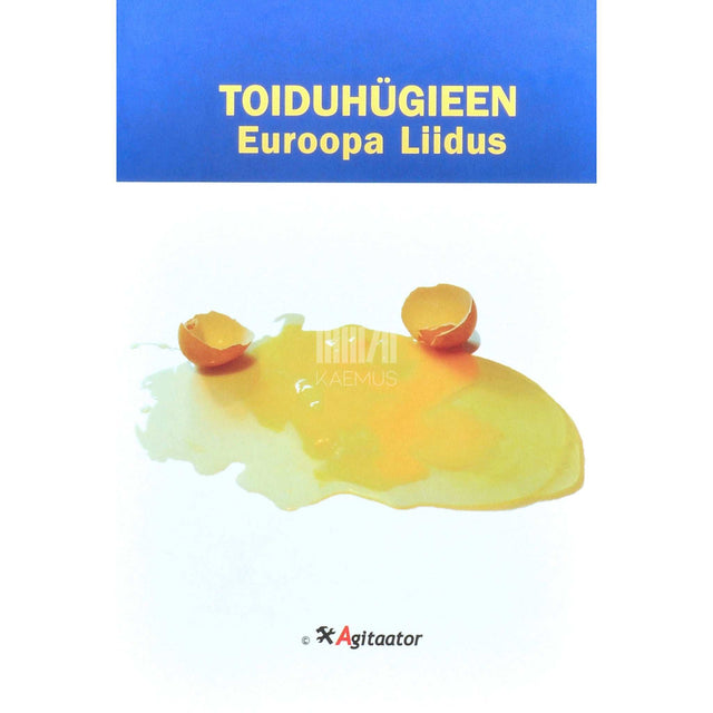 … - Toiduhügieen Euroopa Liidus