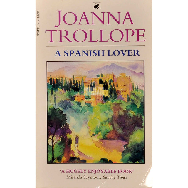 Joanna Trollope - A Spanish Lover