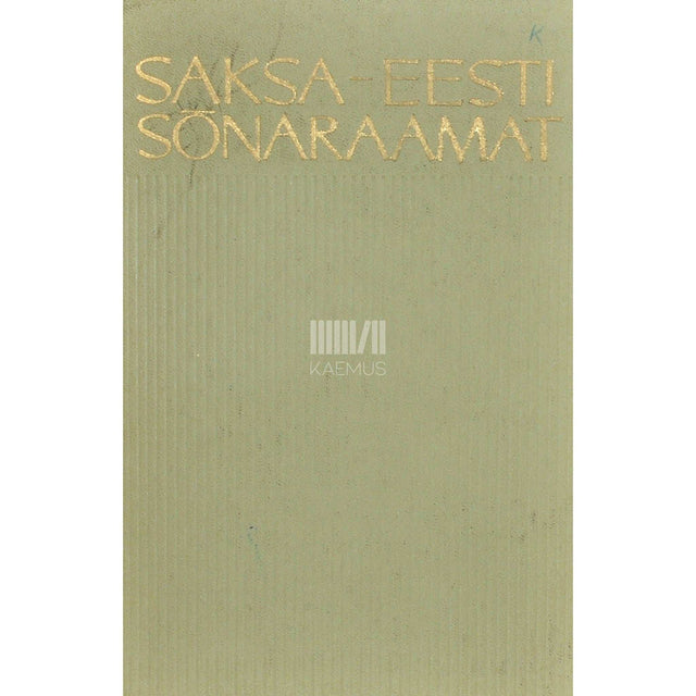 Ralf Lesthal - Saksa-eesti sõnaraamat. Koolidele