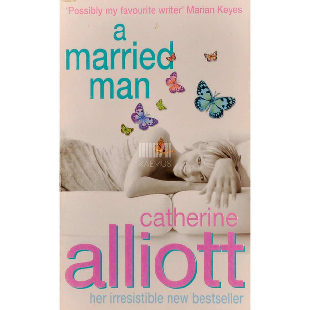 Catherine Alliott - A Married Man
