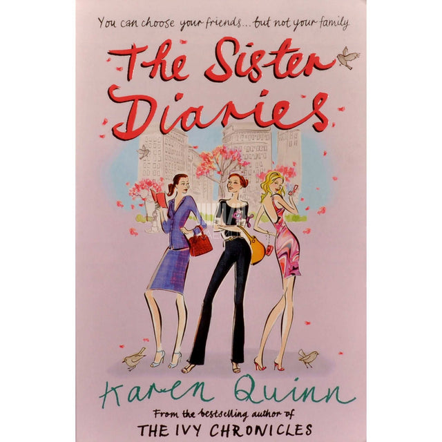 Karen Quinn - The Sister Diaries