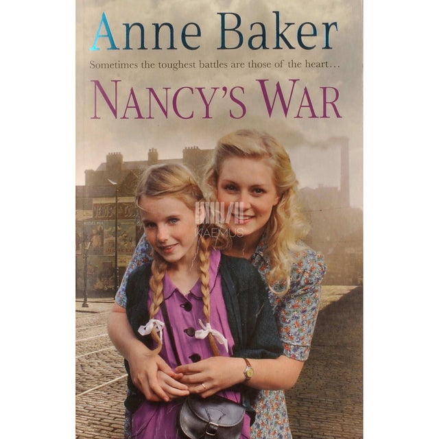 Anne Baker - Nancy's War