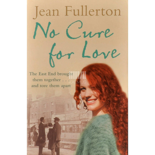 Jean Fullerton - No Cure For Love