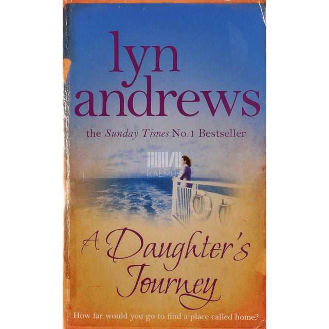 Lyn Andrews - A daughter's journey