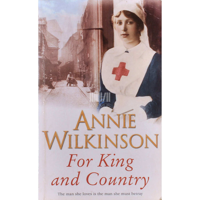 Annie Wilkinson - For King And Country