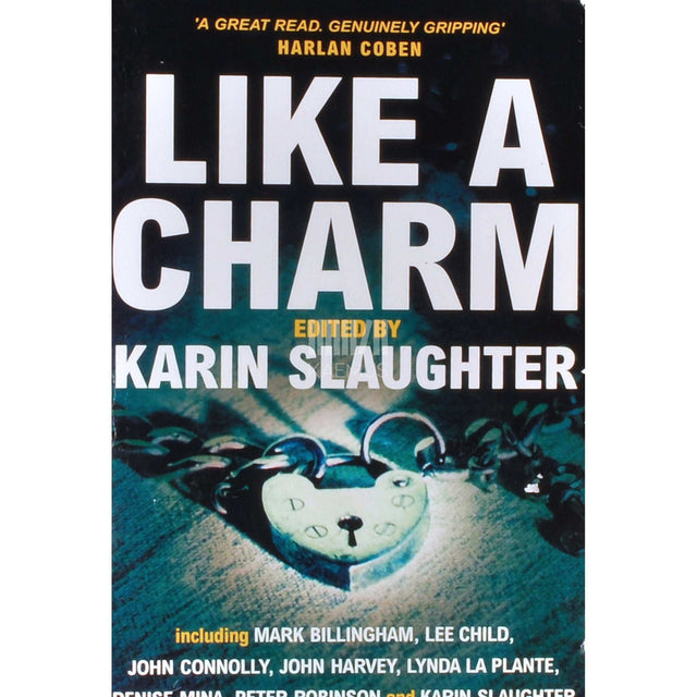 Karin Slaughter - Like A Charm