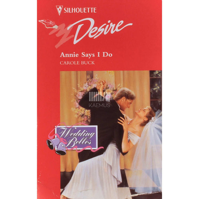 Carole Buck - Annie Says I Do