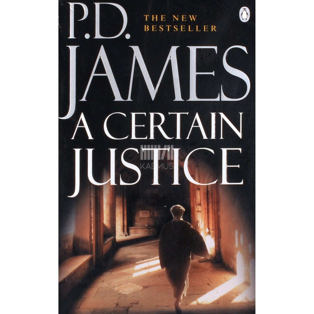 P.D. James - A Certain Justice