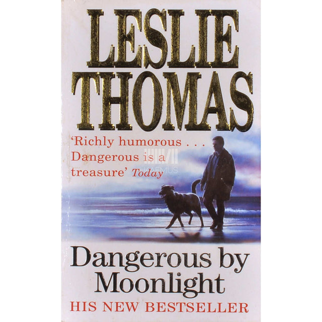 Leslie Thomas - Dangerous By Moonlight