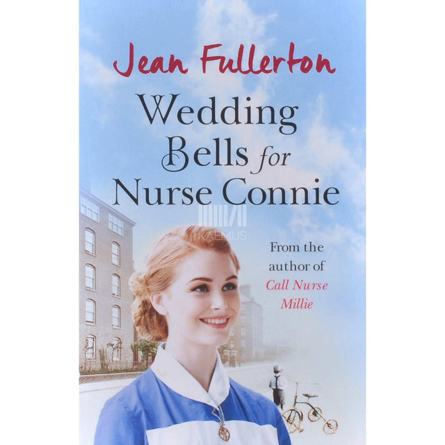 Jean Fullerton - Wedding Bells For Nurse Connie