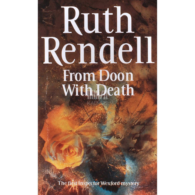 Ruth Rendell - From Doon With Death