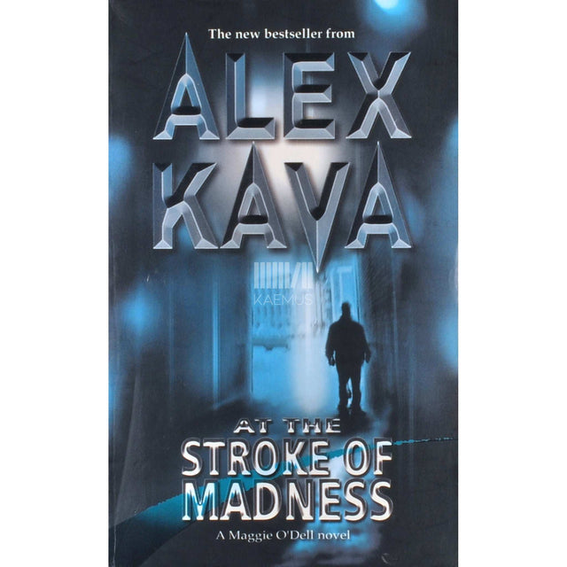 Alex Kava - At The Stroke Of Madness