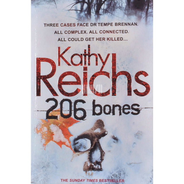 Kathy Reichs - 206 Bones