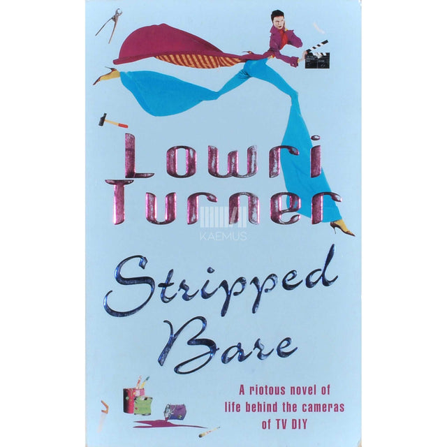 Turner Lowri - Stripped Bare