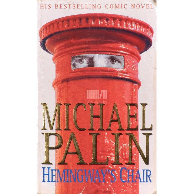 Michael Palin - Hemingway's Chair