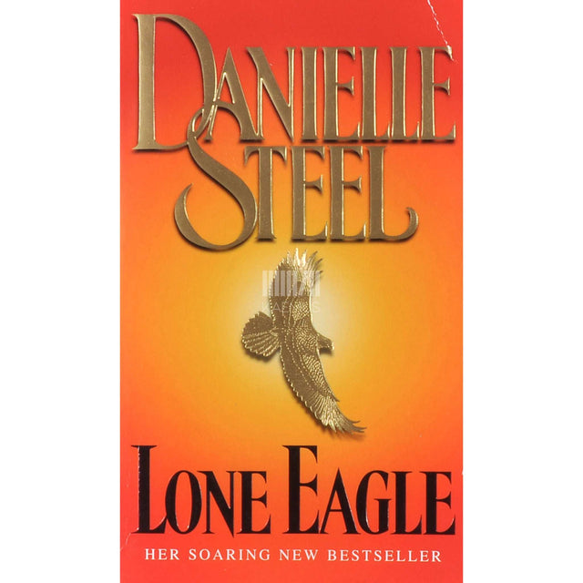 Danielle Steel - Lone Eagle