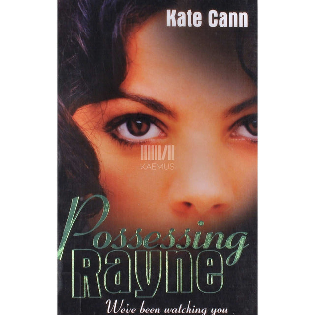 Kate Cann - Possessing Rayne