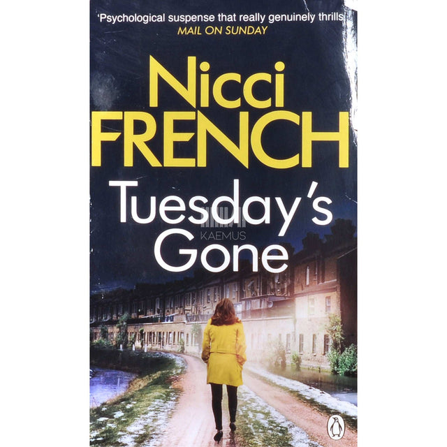 Nicci French - Tuesdays Gone