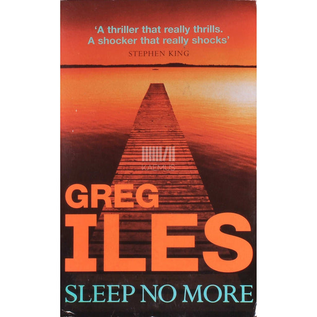Greg Iles - Sleep No More