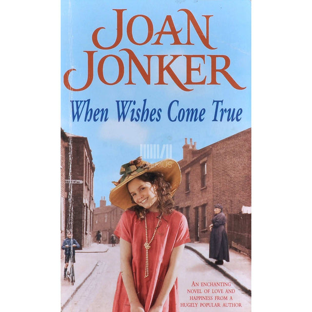 Joan Jonker - When Wishes Come True