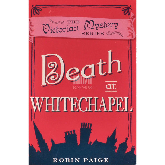 Robin Paige - Death At Whitechapel
