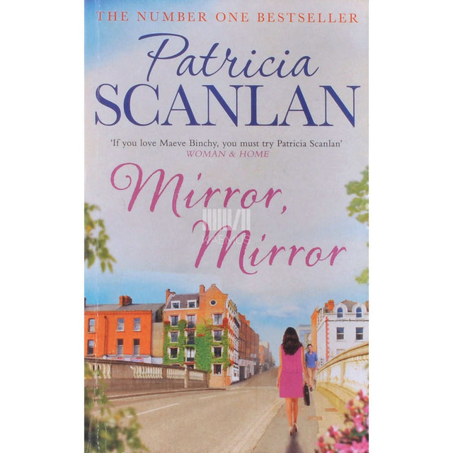 Patricia Scanlan - Mirror, Mirror