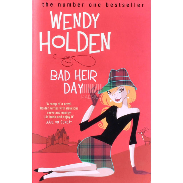 Wendy Holden - Bad Heir Day
