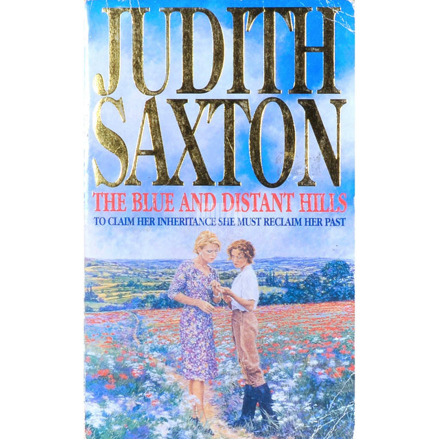 Judith Saxton - The Blue And Distant Hills