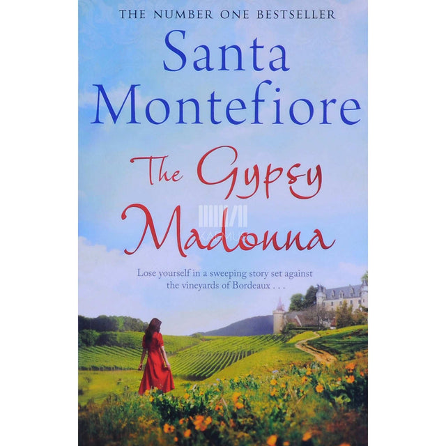 Santa Montefiore - The Gypsy Madonna