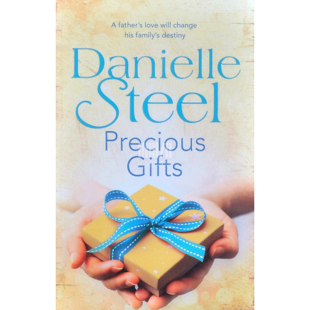 Danielle Steel - Precious Gifts