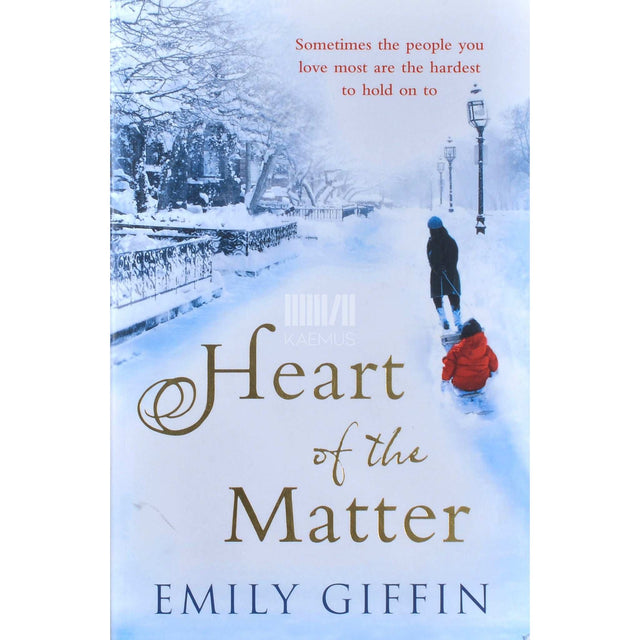 Emily Giffin - Heart Of The Matter