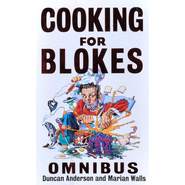 Duncan Anderson - Cooking For Blokes Omnibus