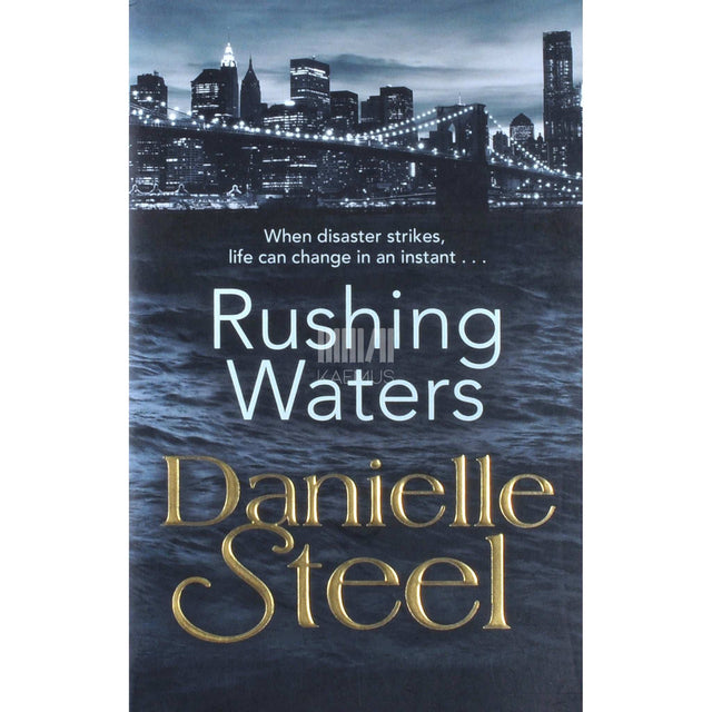 Danielle Steel - Rushing Waters