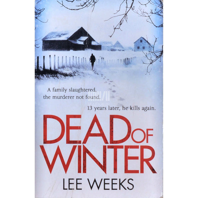 Lee Weeks - Dead Of Winter