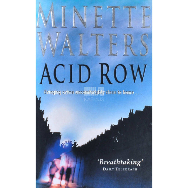 Minette Walters - Acid Row