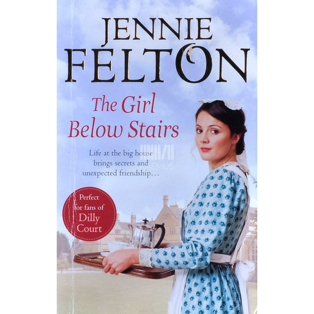 Jennie Felton - The Girl Below Stairs