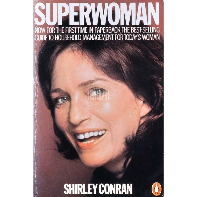 Shirley Conran - Superwoman