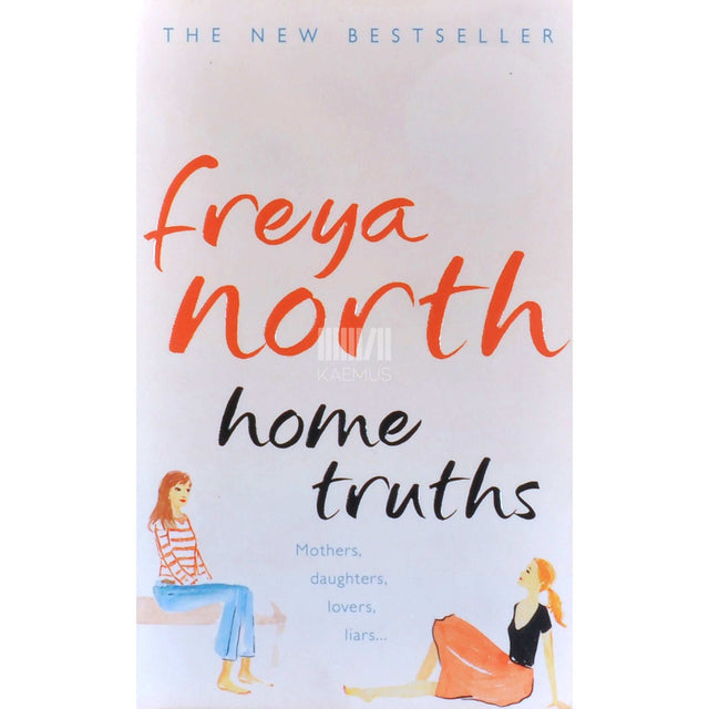 Freya North - Home Truths