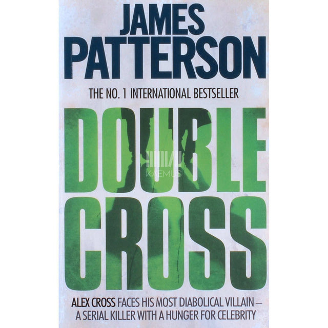 James Patterson - Double Cross