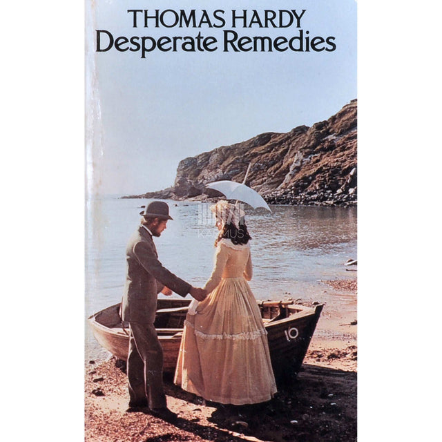 Thomas Hardy - Desperate Remedies
